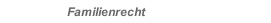 Familienrecht